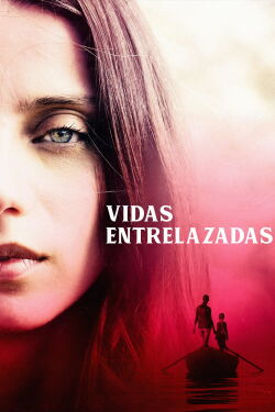 Vidas Entrelazadas (2019)