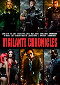 Vigilante Chronicles (2016)
