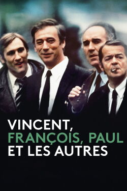 Vincent, Francois, Paul and the Others (1974)