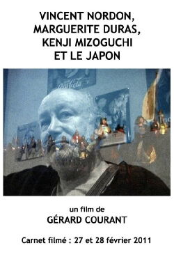 Vincent Nordon, Marguerite Duras, Kenji Mizoguchi et le Japon (2012)