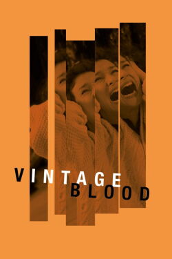 Vintage Blood (2015)