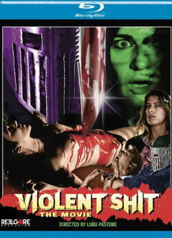 Violent Shit: the Movie (2015)