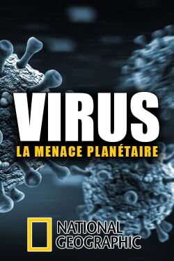 Viruses, the Global Threat (2020)