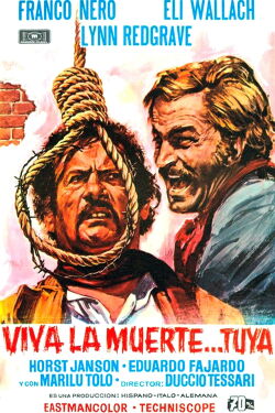 ¡Viva la muerte... tuya! (1971)