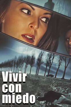 Vivir con miedo (2000)