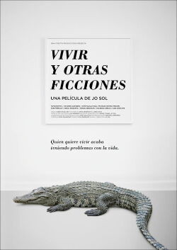 Vivir y otras ficciones (2016)