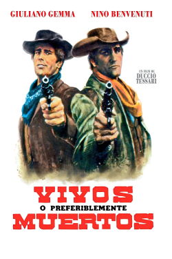 Vivos o preferiblemente muertos (1969)