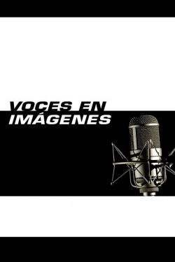 Voces en imágenes (2008)