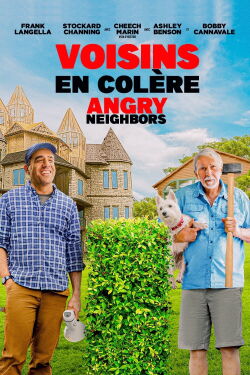 Voisins en colère (2022)