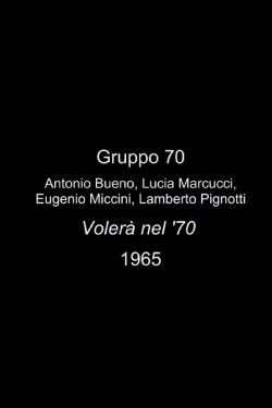 Volerà nel '70 (1965)