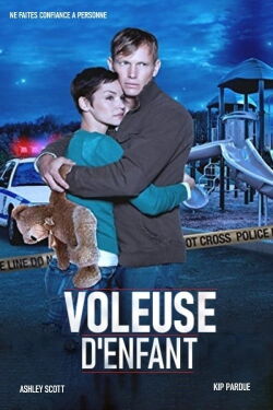 Voleuse d'enfant (2013)
