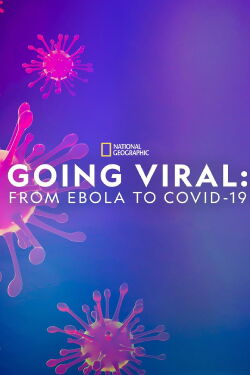 Volviéndose viral: del ébola al covid-19 (2020)