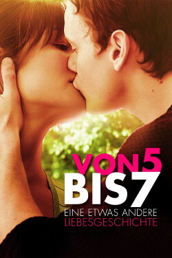 Von 5 bis 7 - Eine etwas andere Liebesgeschichte (2014)