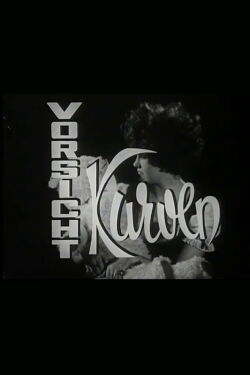 Vorsicht Kurven (1969)