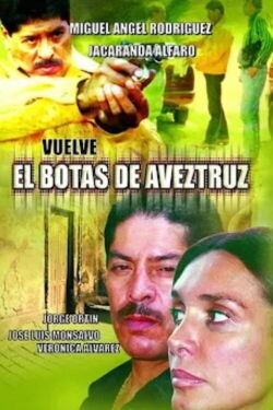 Vuelve el botas de avestruz (2005)