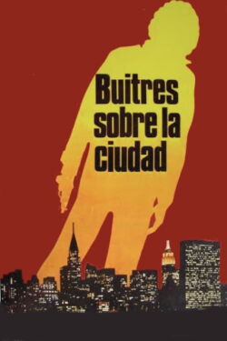 Vultures Over the City (1981)