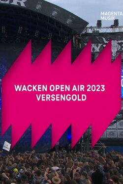 Wacken Open Air 2023 - Versengold (2023)