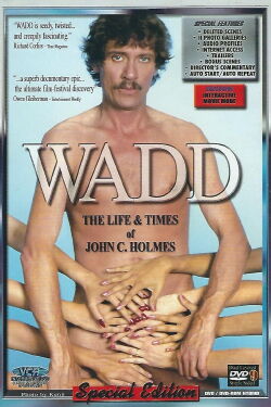 Wadd: The Life & Times of John C. Holmes (1999)
