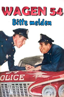 Wagen 54 - Bitte Melden (1994)
