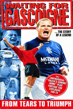Waiting for Gascoigne: The Story of a Legend (1996)