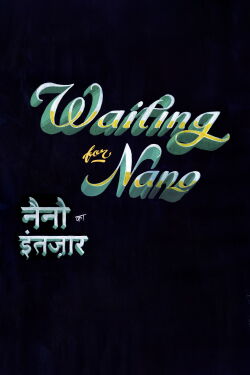Waiting for Nano (2012)