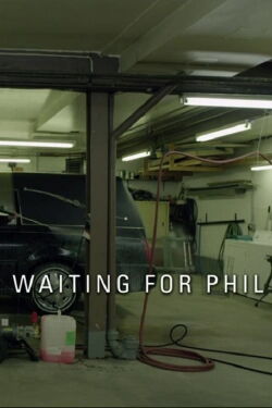 Waiting for Phil (2012)