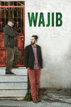 Wajib - Hochzeit in Nazareth (2017)