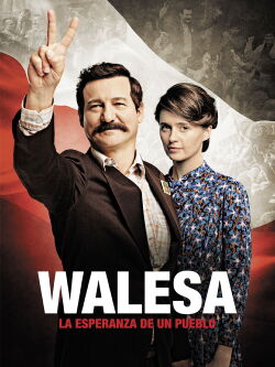Walesa, la esperanza de un pueblo (2013)