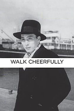 Walk Cheerfully (1930)