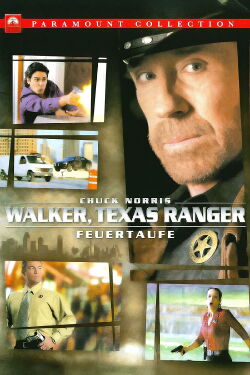Walker, Texas Ranger: Feuertaufe (2005)