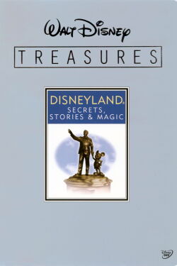 Walt Disney Treasures - Disneyland: Secrets, Stories and Magic (2007)