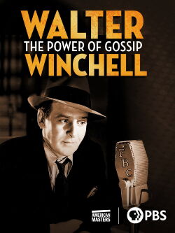 Walter Winchell: The Power of Gossip (2020)