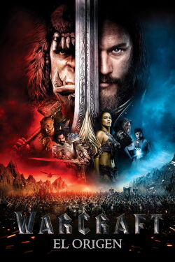 Warcraft: El primer encuentro de dos mundos (2016)