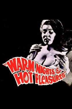 Warm Nights and Hot Pleasures (1964)