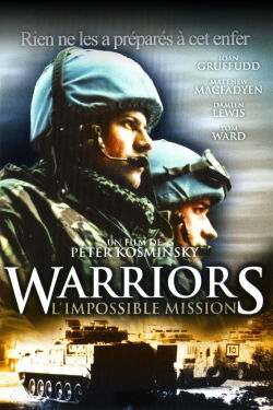 Warriors, l'impossible mission (1999)