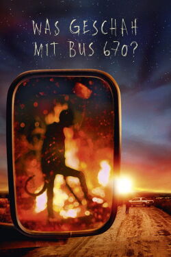 Was geschah mit Bus 670? (2020)