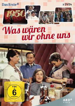 Was wären wir ohne uns (1979)