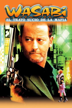Wasabi: El Trato Sucio de la Mafia (2001)