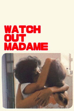 Watch Out, Madame (1970)