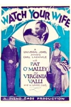 Watch Your Wife (1926)