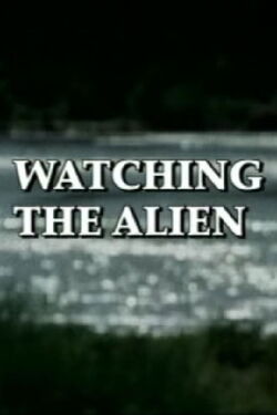 Watching the Alien (2003)