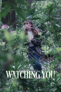 Watching You (2024)