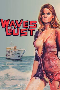 Waves of Lust (1975)