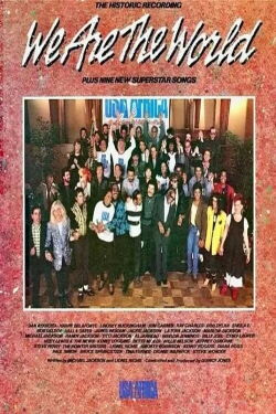 We Are the World: The Story Behind the Song (1985)