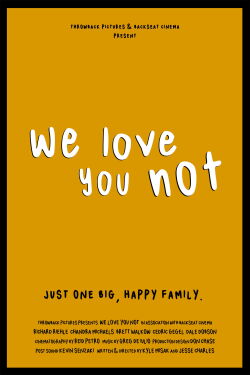We Love You Not (2020)
