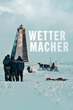 Weather Makers (2022)