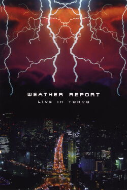 Weather Report – Japan Domino Theory - Weather Report Live In Tokyo (1984)