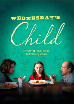 Wednesday's Child (2012)