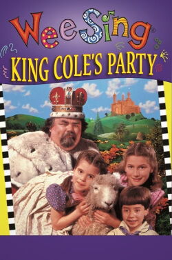 Wee Sing: King Cole's Party (1987)