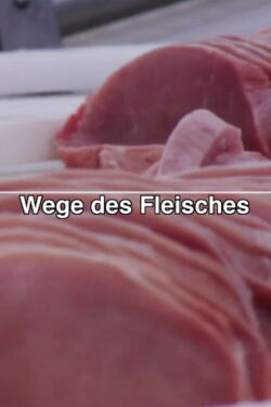 Wege des Fleisches (2015)